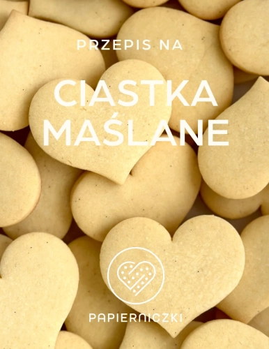 E-book z przepisem na kruche ciastka maślane – idealne wypieki na każdą okazję, szybki i sprawdzony sposób